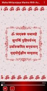 Maha Mrityunjaya Mantra With Audio Zrzut ekranu 0