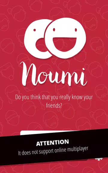 Noumi: Do u know your friends? Скриншот 0