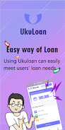 UkuLoan - Easy way of loan应用截图第0张