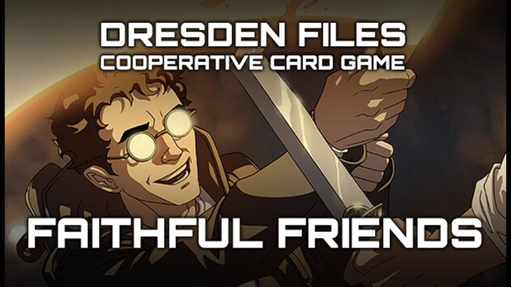 เกม Co-op Card ของ Dresden Files เพิ่มการขยายตัวครั้งที่หก 'เพื่อนที่ซื่อสัตย์'