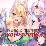 Tails & Titties Hot Spring