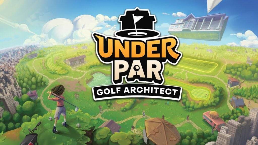 Under Par Golf Architect-это новая игра в SIM-карту на Android на Android