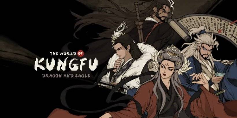 移动Wuxia RPG：Dragon＆Eagle推出