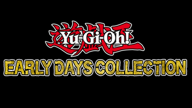 Yu-gi-oh! Collectie in de vroege dagen: Releasedatum en -tijd aangekondigd 