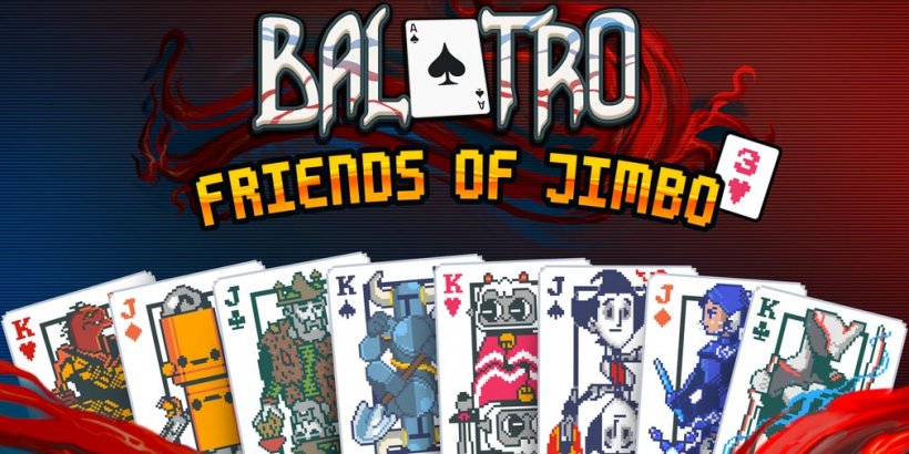 Balatro menambah 8 francais dan lebih banyak kekacauan gila dengan kemas kini Friends of Jimbo 3