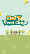 Cut To Feed Doge 螢幕截圖 0