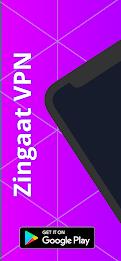 Zingaat VPN - Fast & Secure Captura de pantalla 0