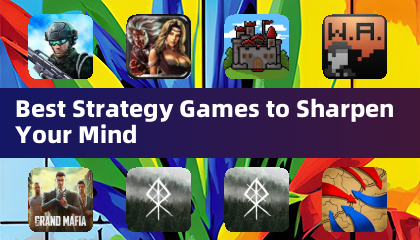 Best Strategy Games to Sharpen Your Mind