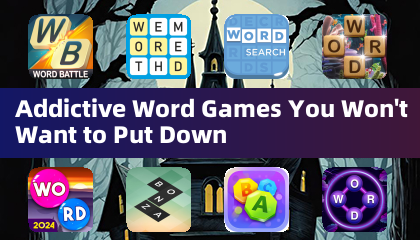 Addictive Word Games You Won't Want to Put Down