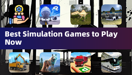 Meilleurs jeux de simulation auxquels jouer maintenant