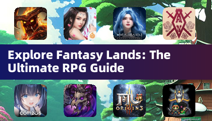 Explore Fantasy Lands: The Ultimate RPG Guide