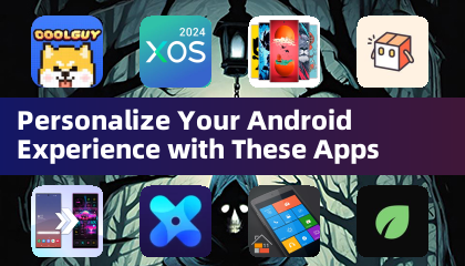 Personalize Your Android Experience with These Apps