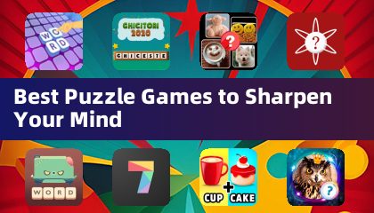 Best Puzzle Games to Sharpen Your Mind