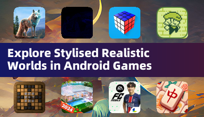 Explore Mundos Realistas Estilizados em Jogos Android