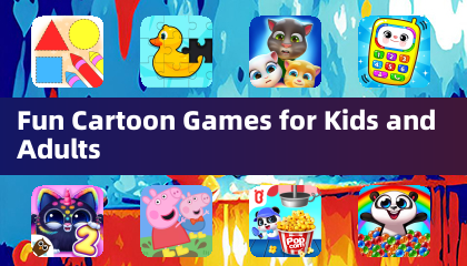 Fun Cartoon Games for Kids and Adults