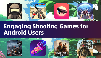 Androidユーザー向けの魅力的なシューティングゲーム