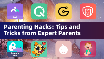 Parenting Hacks: Tipps und Tricks von erfahrenen Eltern