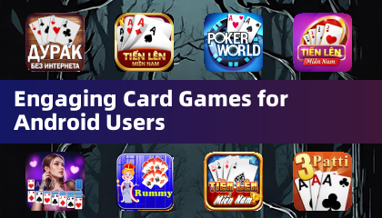 Juegos de Cartas Atractivos para Usuarios de Android