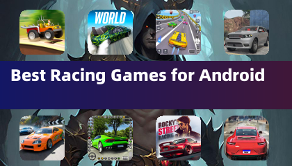Best Racing Games for Android