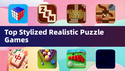 Top Stylized Realistic Puzzle Games