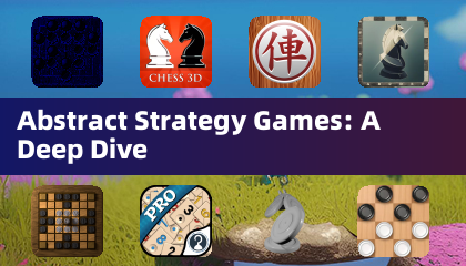 Abstract Strategy Games: A Deep Dive