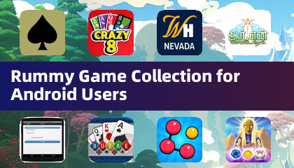 Rummy Game Collection for Android Users