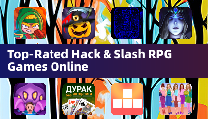 Top-Rated Hack & Slash RPG Games Online