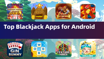 适用于安卓的顶级二十一点应用程序