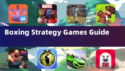 Boxing Strategy Games Guide