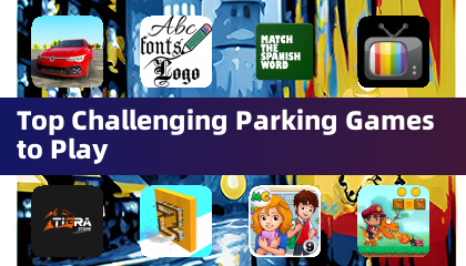 Top Challenging Parking Games to Play